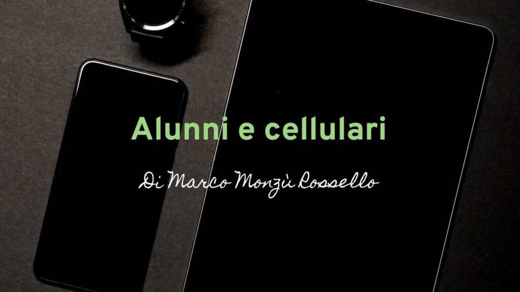 Alunni e cellulari