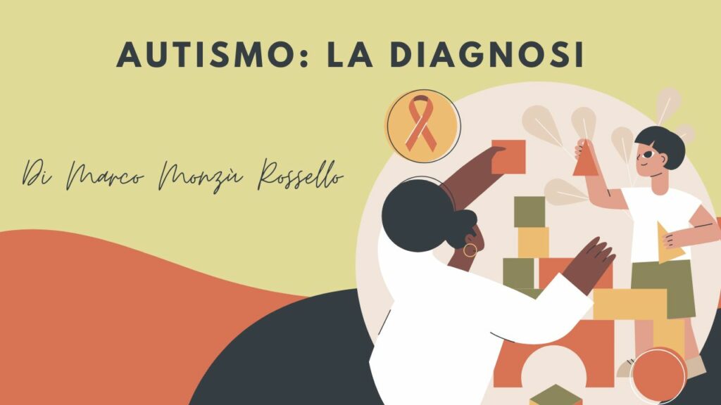 Autismo la diagnosi