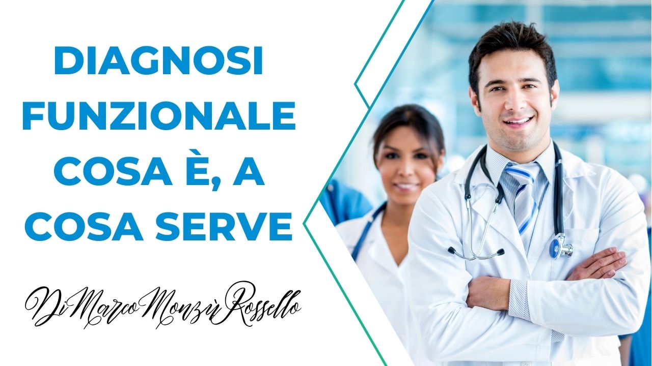 Diagnosi Funzionale cosa è, a cosa serve