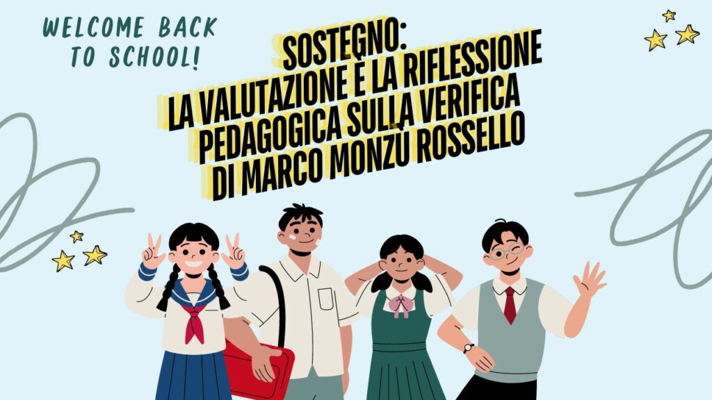 Sostegno la valutazione è la riflessione pedagogica sulla verifica di Marco Monzù Rossello