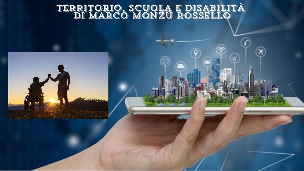 Territorio scuola e disabilità di Marco Monzù Rossello