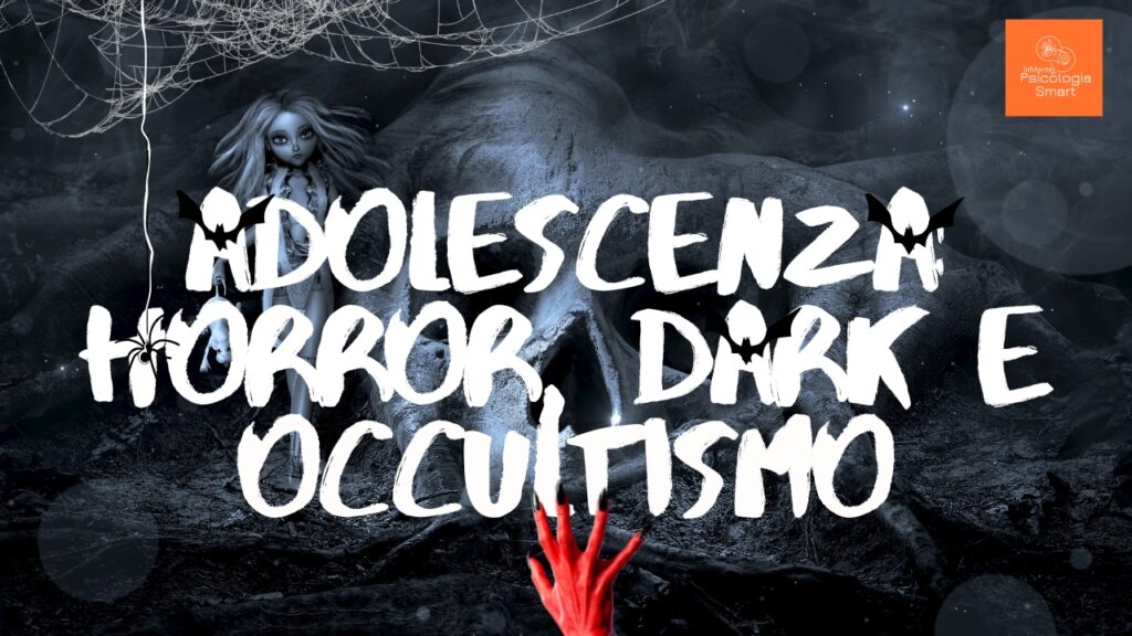 Adolescenza e fascino dell'oscurità: horror, dark e l'occultismo