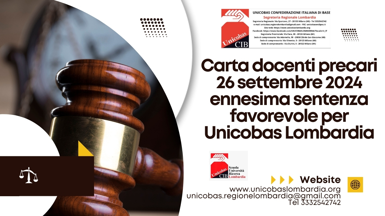 Carta docenti precari 26 settembre 2024 ennesima sentenza favorevole per Unicobas Lombardia