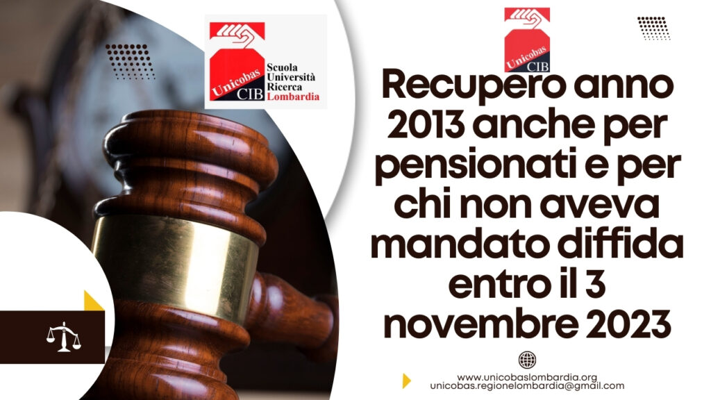 Recupero anno 2013 anche per pensionati e per chi non aveva mandato diffida entro il 3 novembre 2023