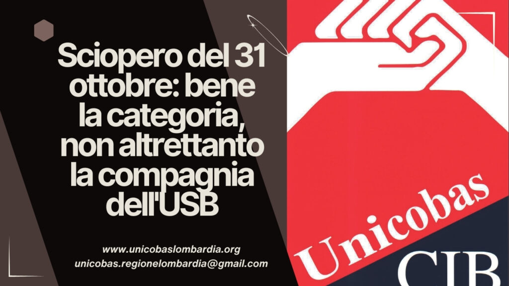 Sciopero del 31 ottobre bene la categoria, non altrettanto la compagnia dell'USB